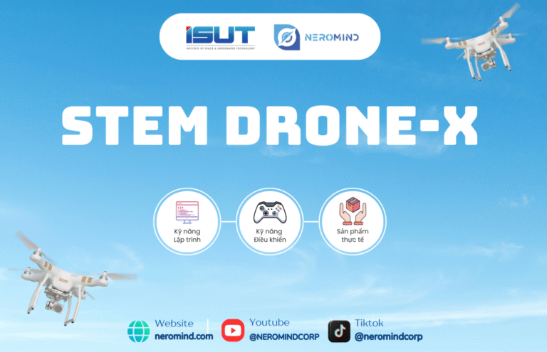 CHẮP CÁNH GIẤC MƠ BAY : STEM DRONE – X